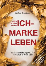 Ich-Marke leben